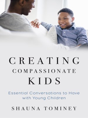 cover image of Creating Compassionate Kids